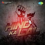 Hind Ka Lal - Ahmed Dilawar Song Download